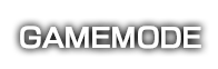 GAMEMODE